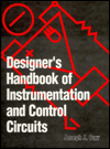 Designer's Handbook of Instrumentation and Control Circuits